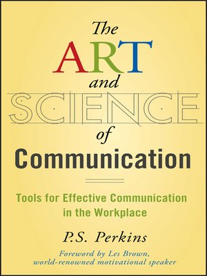cover image of The Art and Science of Communication